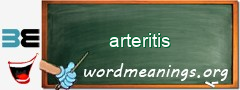 WordMeaning blackboard for arteritis